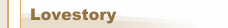 Lovestory
