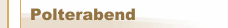 Polterabend
