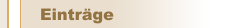 Einträge