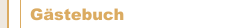 Gästebuch