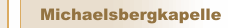 Michaelsbergkapelle